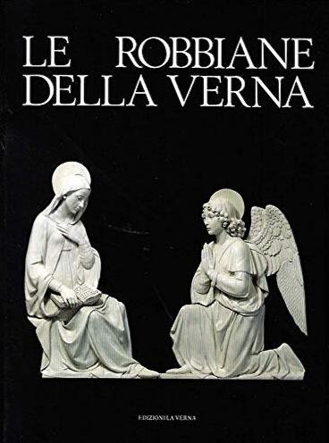 Le Robbiane della Verna