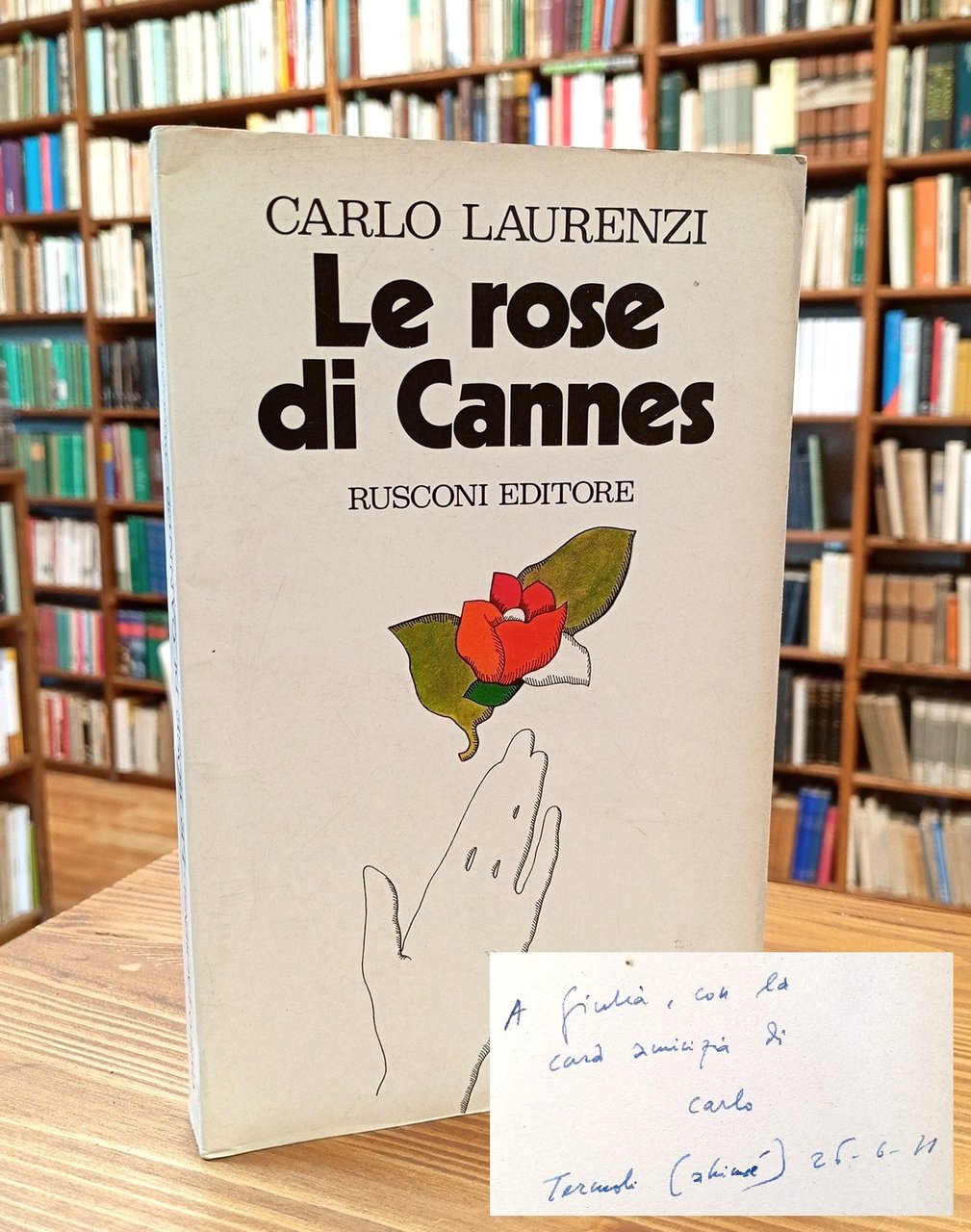 Le rose di Cannes (Diario 1967-1970)