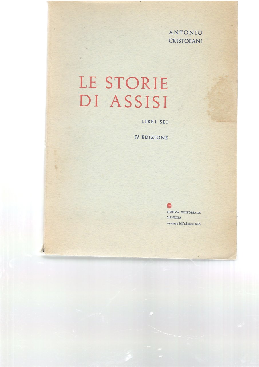 Le Storie di Assisi Libri VI