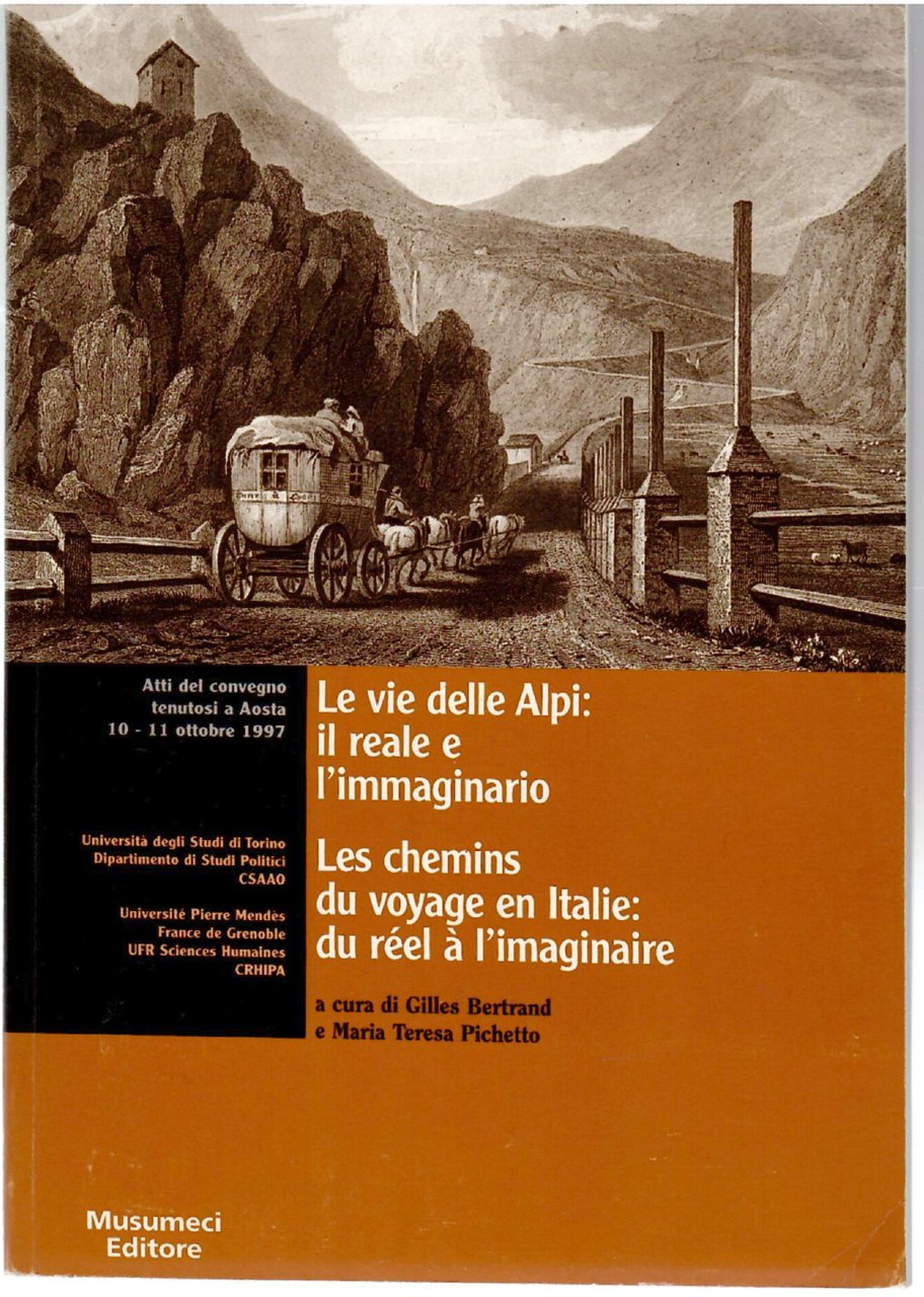 Le Vie Delle Alpi: Il Reale e L'immaginario - Lechemins … | Immagine principale
