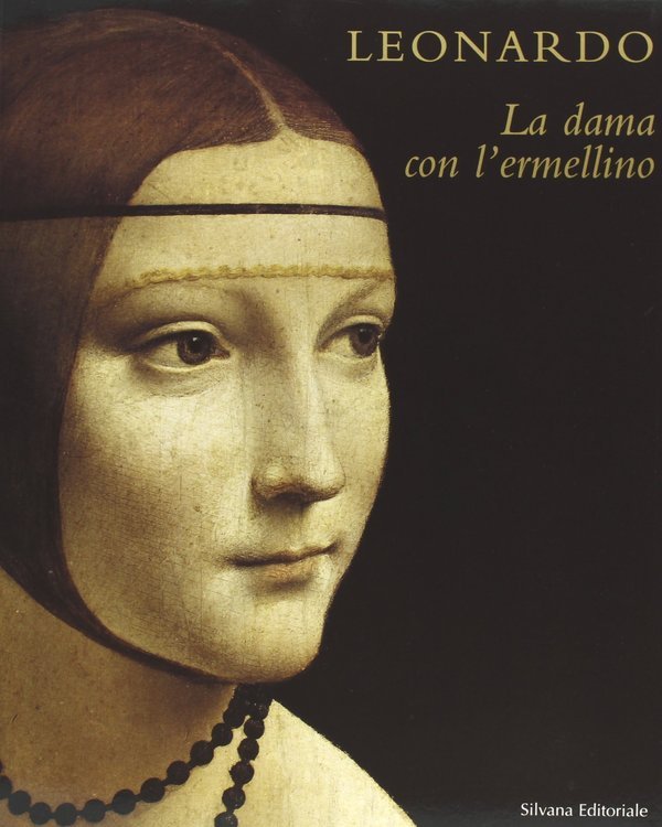 Leonardo. La Dama con l'Ermellino