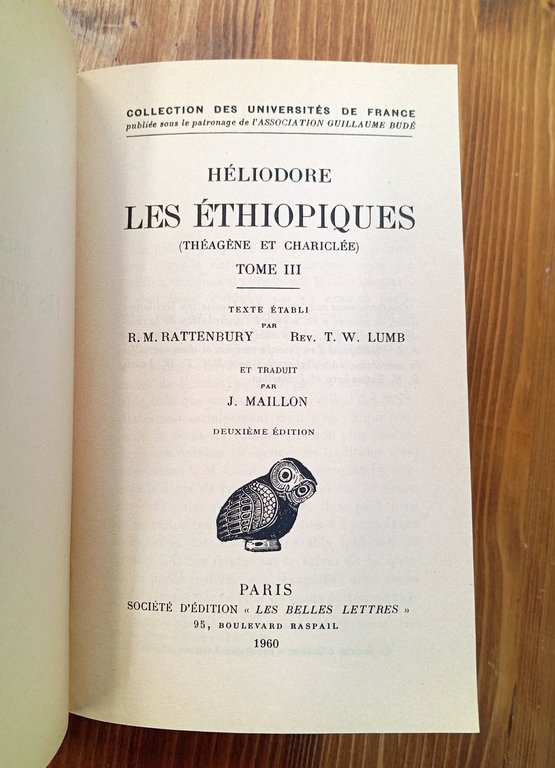 Les Ethiopiques (Théagène et Chariclée). Tomes I, II, III