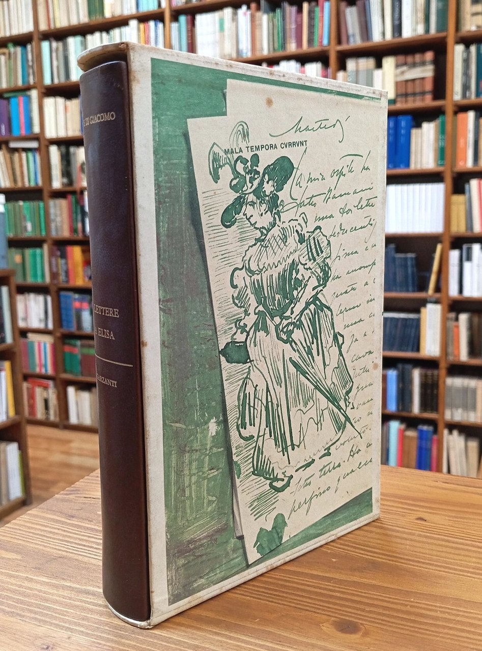 Lettere a Elisa. 1906-1911