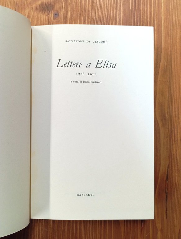 Lettere a Elisa. 1906-1911