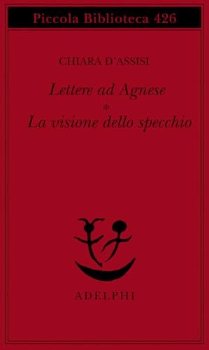 Lettere ad Agnese - La visione dello specchio