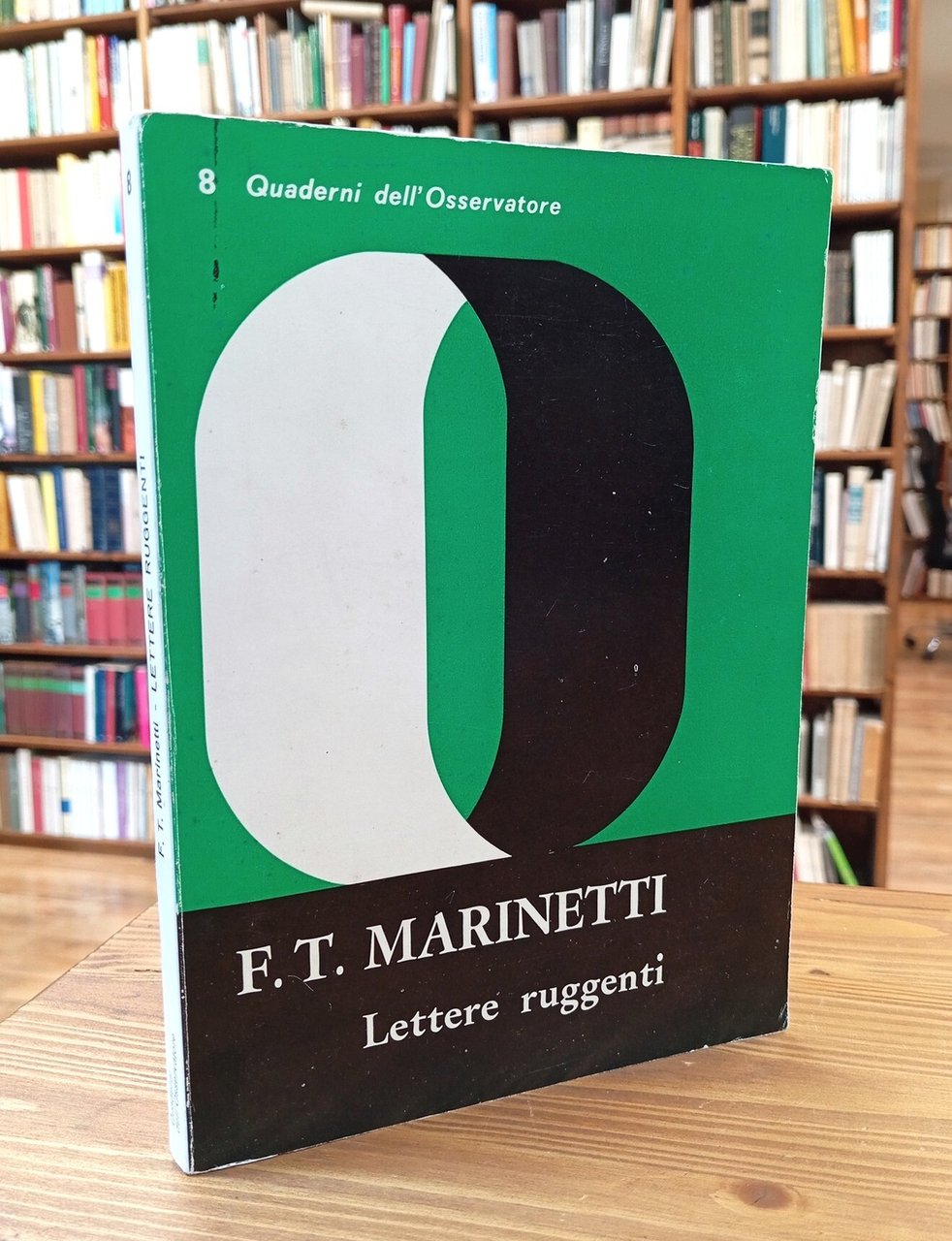 Lettere ruggenti a F. Balilla Pratella. Marinetti, Papini, Balbo, Boccioni, …