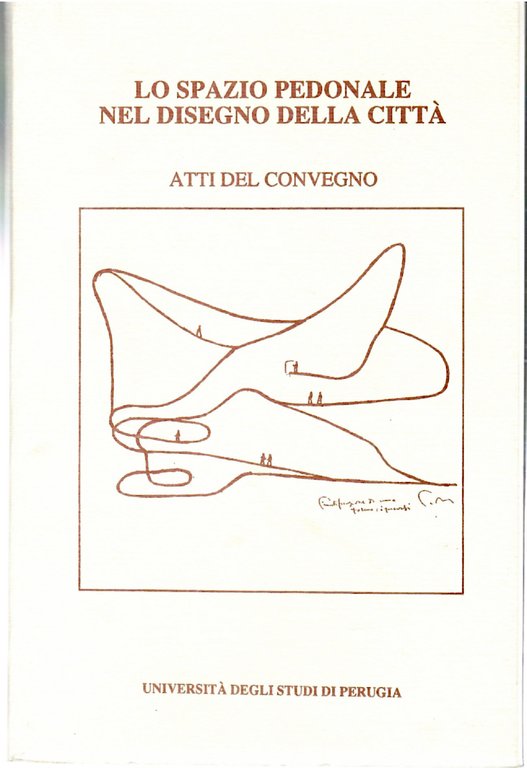 Lo Spazio Pedonale Nel Disegno Della città Atti Del Convegno … | Immagine Gallery 2
