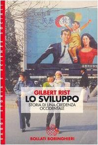 Lo sviluppo. Storia di una credenza occidentale