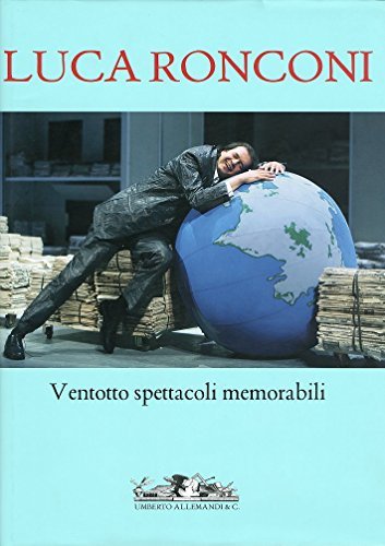 Luca Ronconi. Ventotto spettacoli memorabili