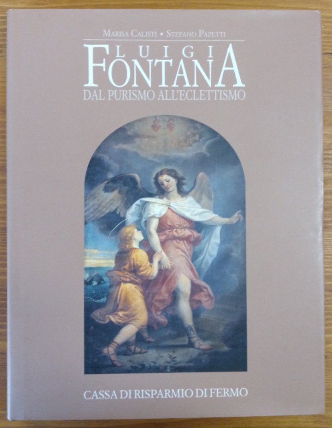 Luigi Fontana dal purismo all'eclettismo