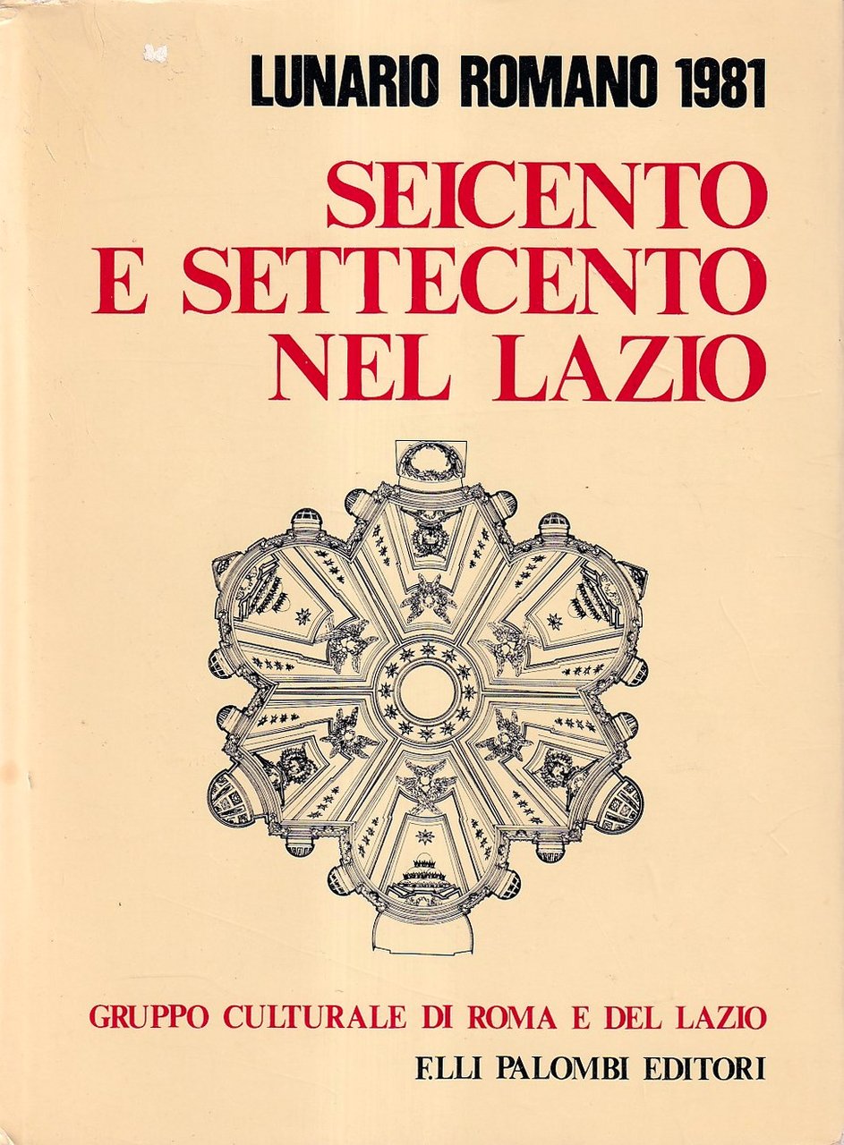 Lunario romano 1981: Seicento e Settecento nel Lazio | Immagine principale