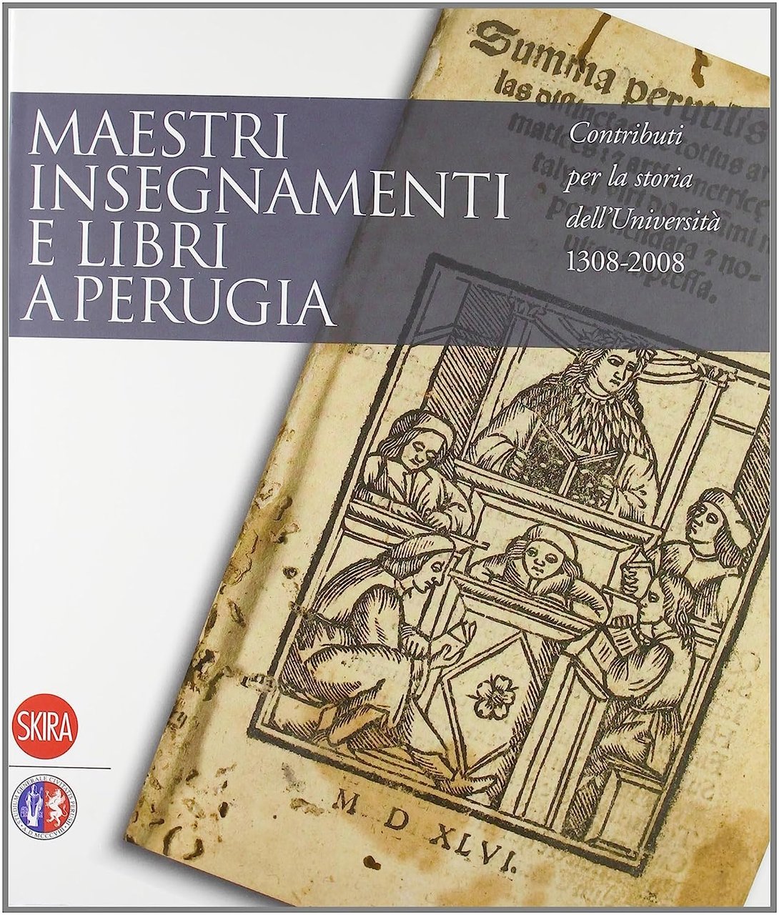 Maestri Insegnamenti e Libri a Perugia. Contributi Per La Storia … | Immagine principale