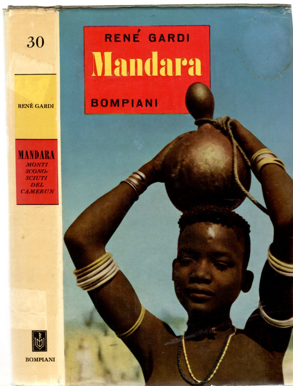 Mandara. Monti e popoli sconosciuti del Camerun