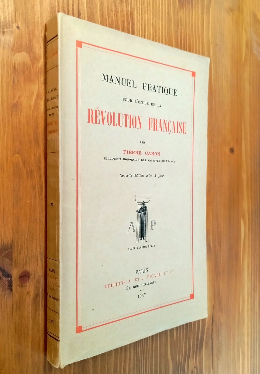 Manuel pratique pour l'étude de la Révolution française