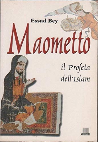 Maometto. Il profeta