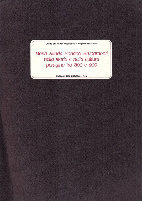 Maria Alinda Bonacci Brunamonti nella storia e nella cultura perugina … | Immagine Gallery 2