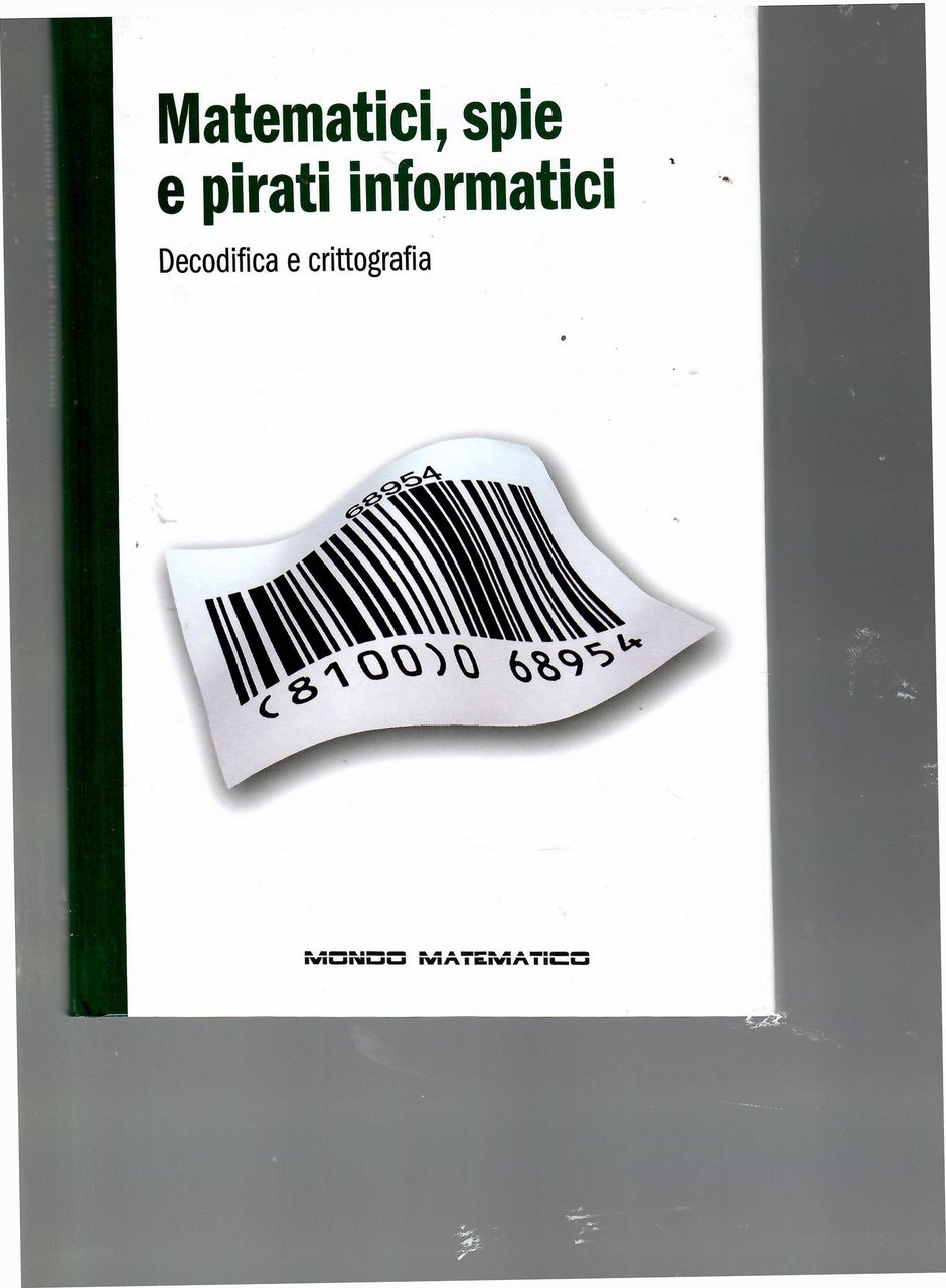 Matematici, spie e pirati informatici : decodifica e Crittografia | Immagine principale