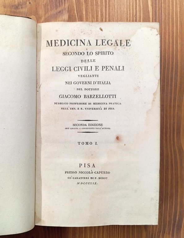 Medicina legale secondo lo spirito delle leggi civili e penali …