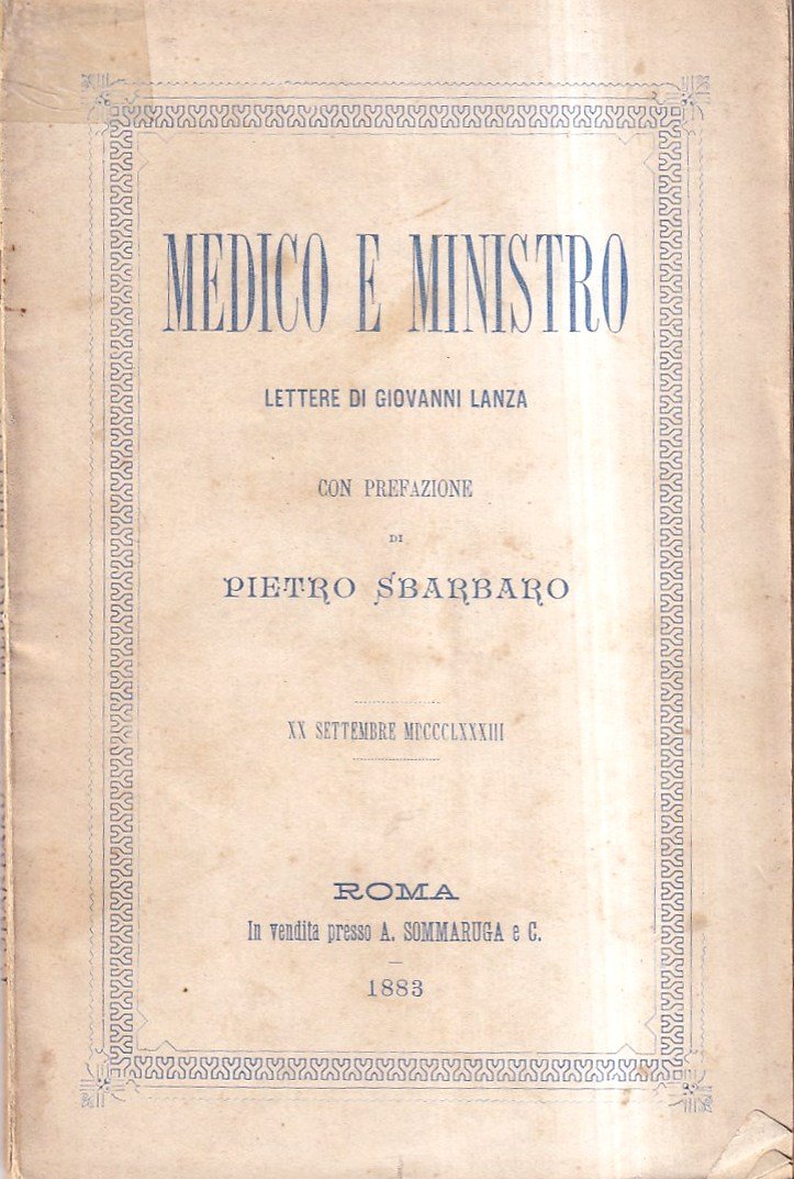 Medico e Ministro. Lettere di Giovanni Lanza