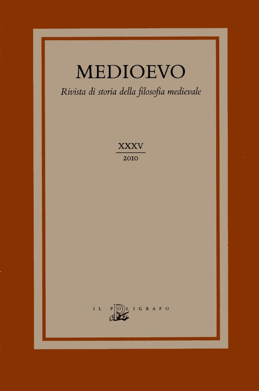 Medioevo. Rivista di storia della filosofia medievale - Vol. XXXV: …