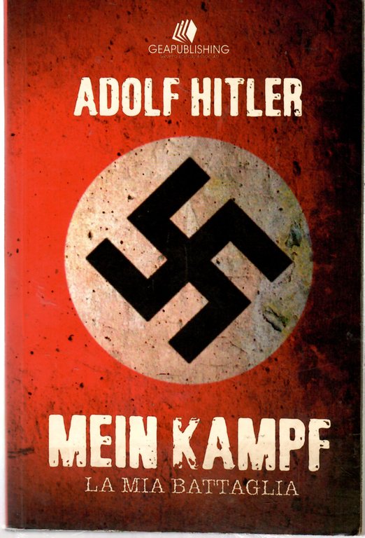 Mein Kampf - La mia Battaglia