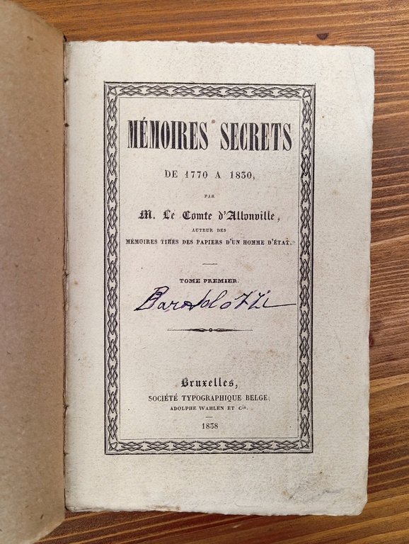 Mémoires secrets de 1770 à 1830 (Voll. I-VI - opera …