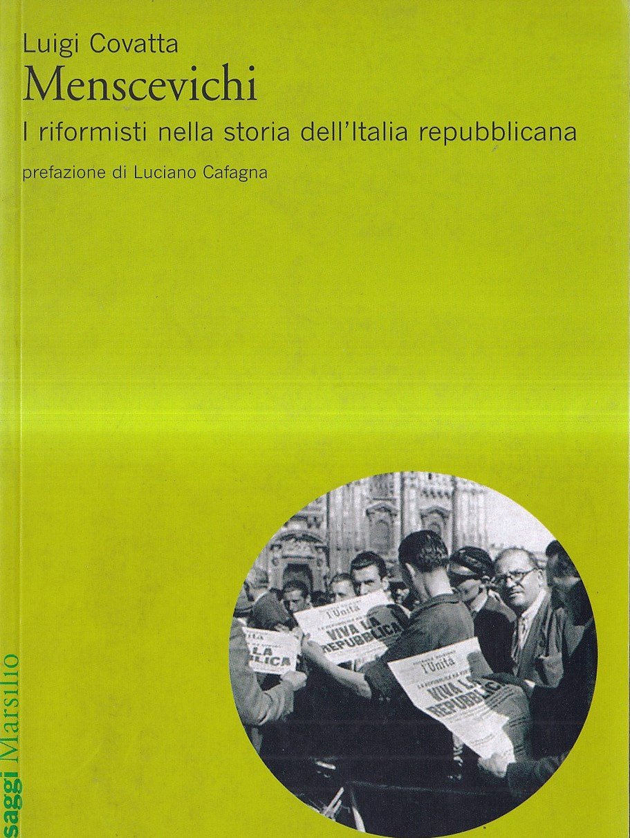 Menscevichi. I riformisti nella storia dell'Italia repubblicana