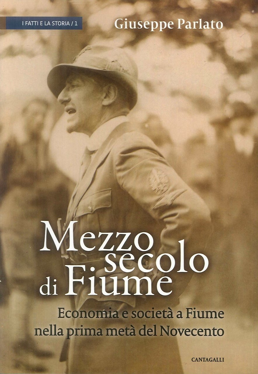Mezzo secolo di Fiume. Economia e società a Fiume nella …