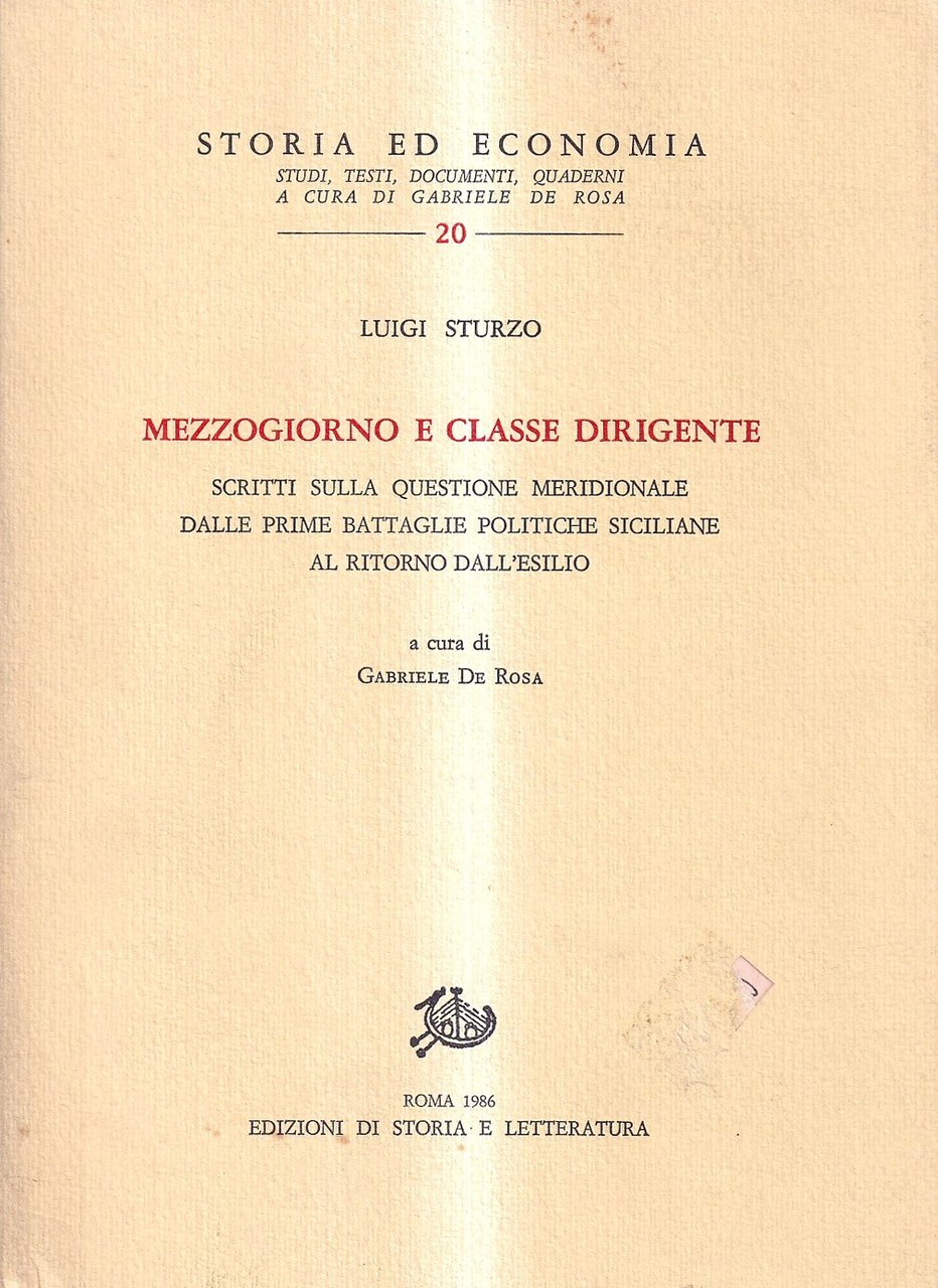 Mezzogiorno e classe dirigente. Scritti sulla questione meridionale dalle prime …