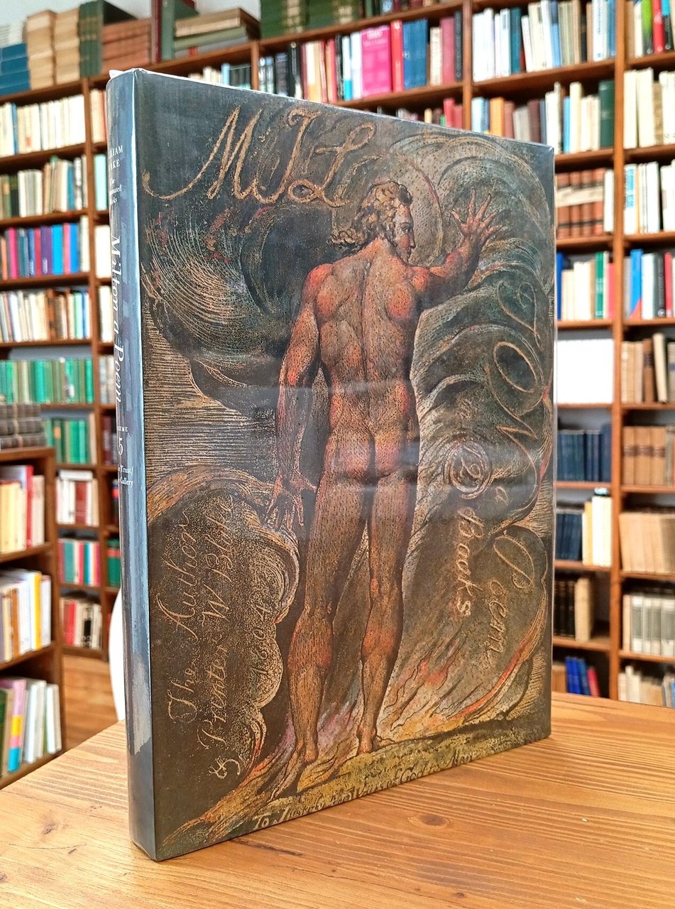 Milton: a poem (William Blake. The Illuminated Books, Volume 5)