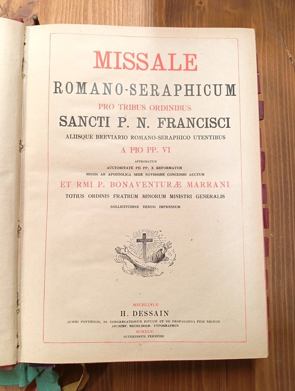 Missale romano-seraphicum - pro tribus Ordinibus sancti p. n. Francisci …