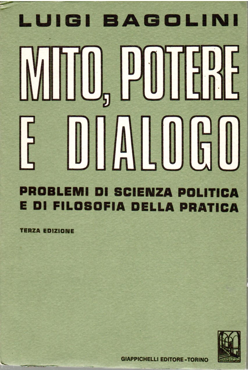 mito, Potere e Dialogo. Problemi Di Sciensa Politica e Di … | Immagine principale