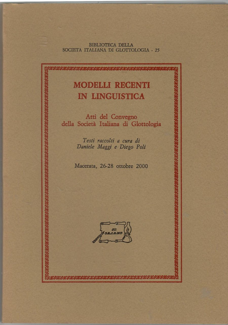 Modelli recenti in linguistica. Atti del Convegno della Società italiana … | Immagine principale
