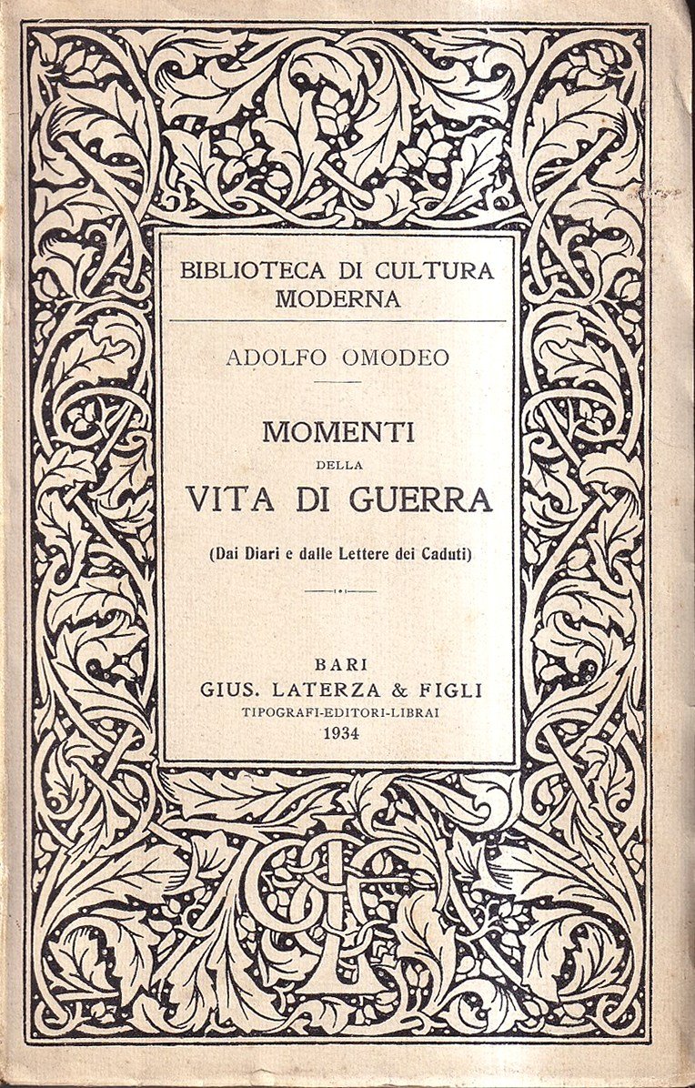 Momenti della vita di guerra. Dai diari e dalle lettere …
