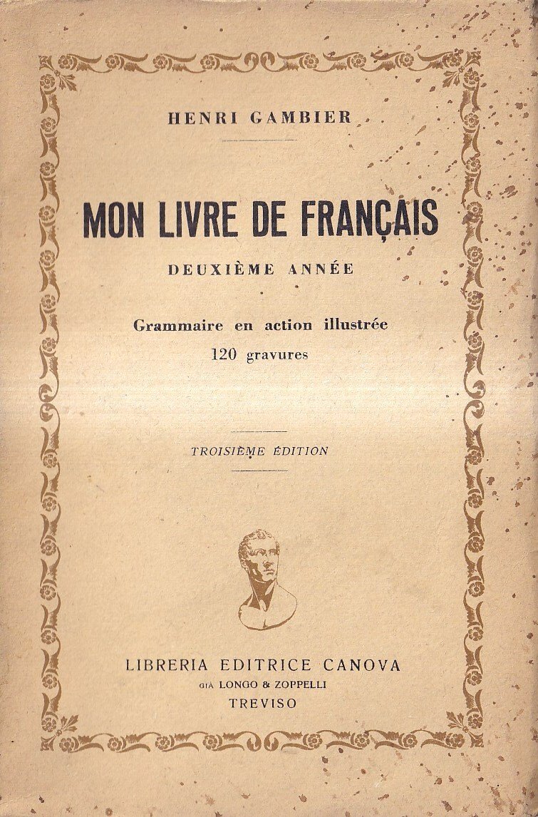 Mon livre de français : deuxième année. Grammaire en action …