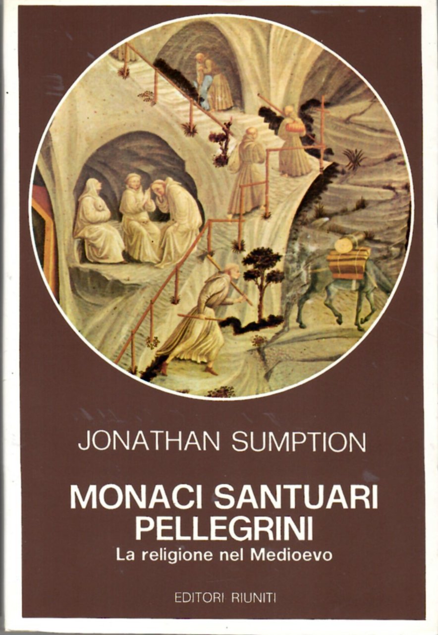 Monaci santuari pellegrini. La religione nel Medioevo | Immagine principale