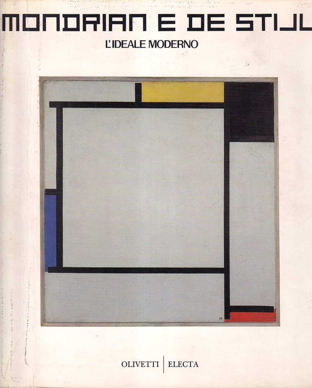 Mondrian e De Stijl: l'ideale moderno