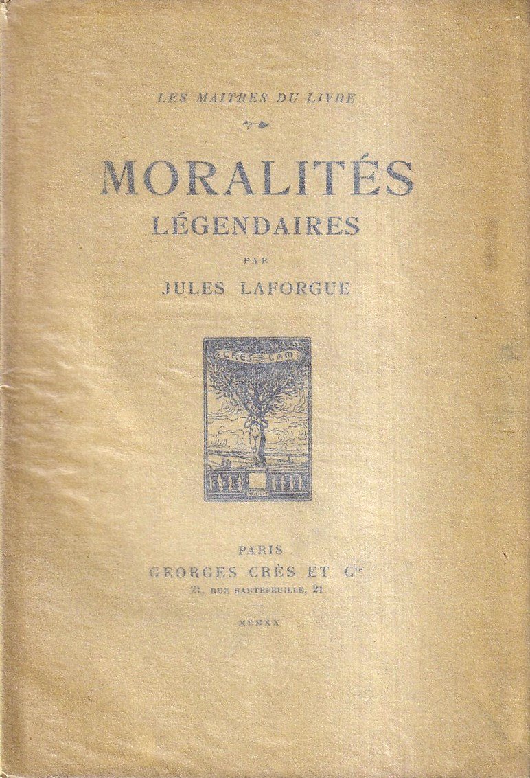 Moralités légendaires. Suivies de Les deux pigeons