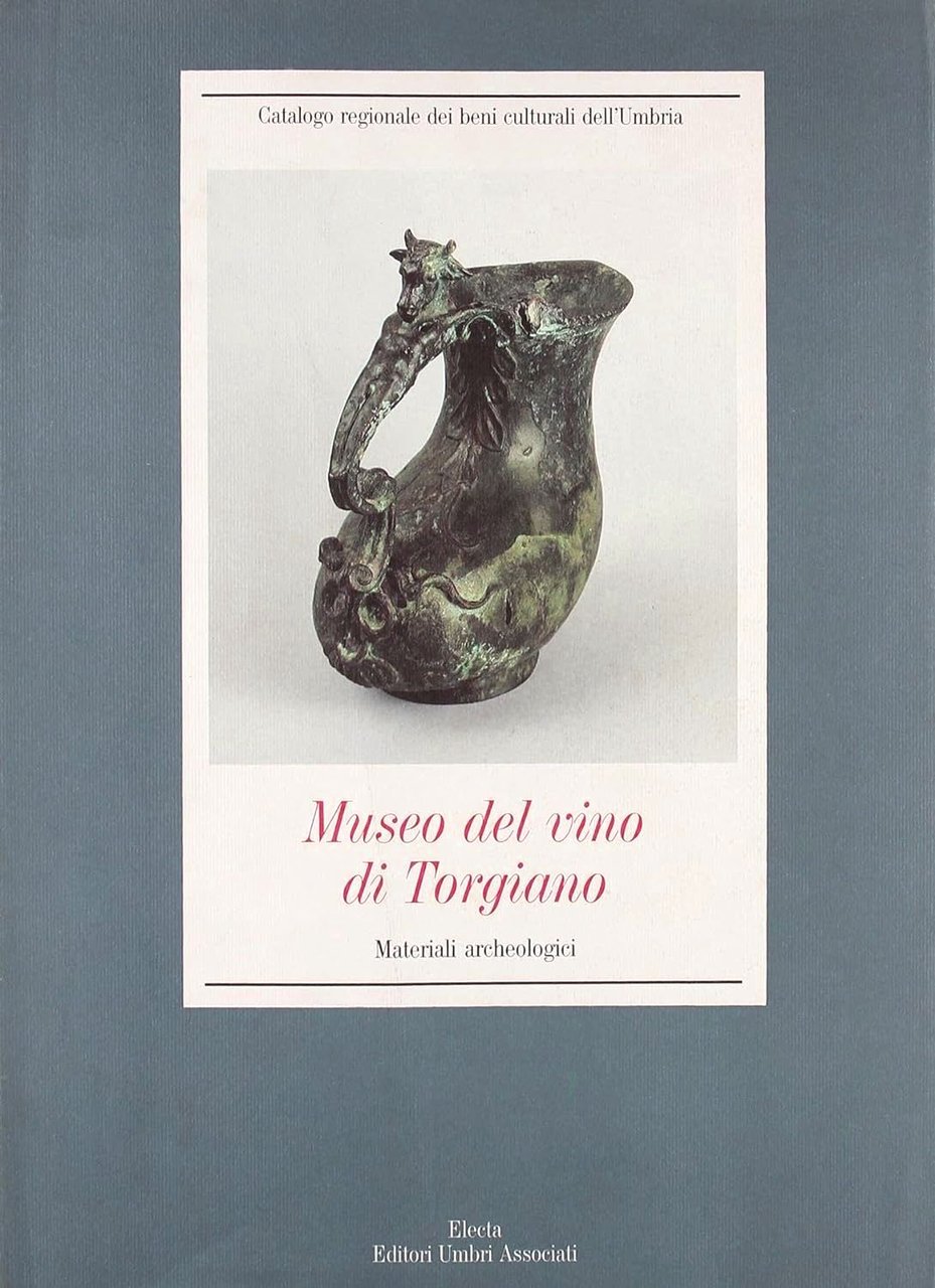 Museo del Vino di Torgiano. Materiali archeologici