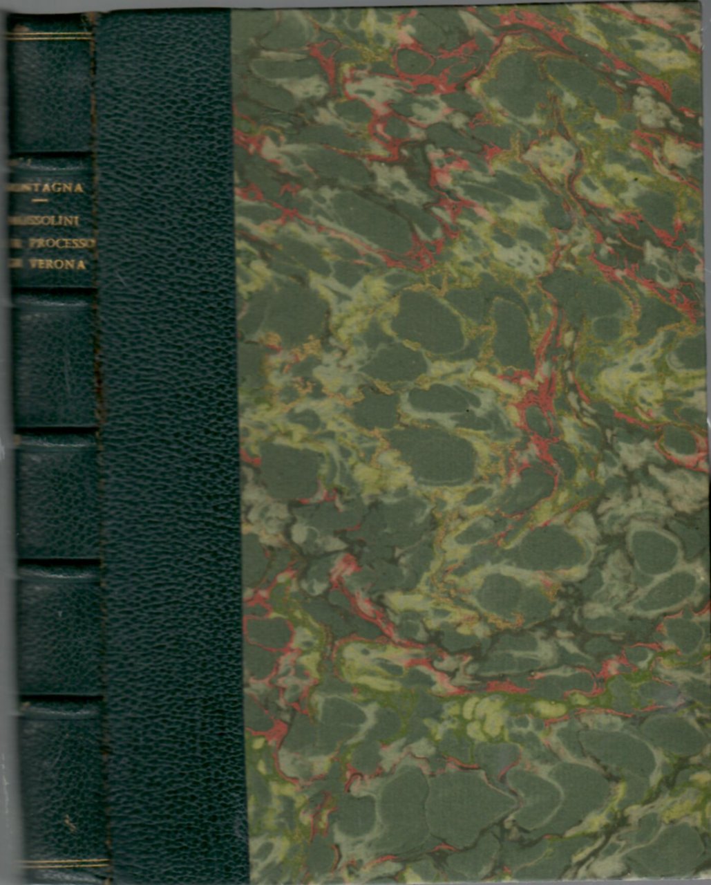 Mussolini e il processo di Verona