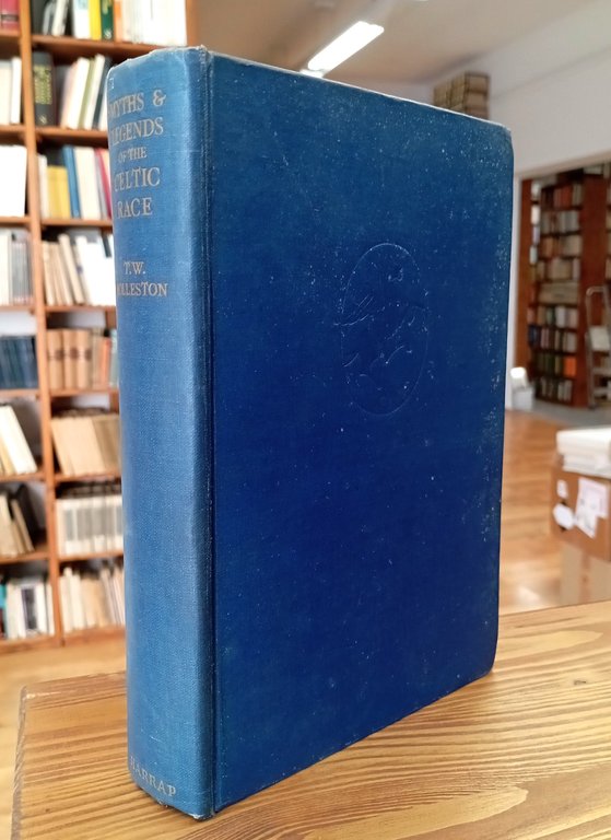 Myths and Legends of the Celtic Race