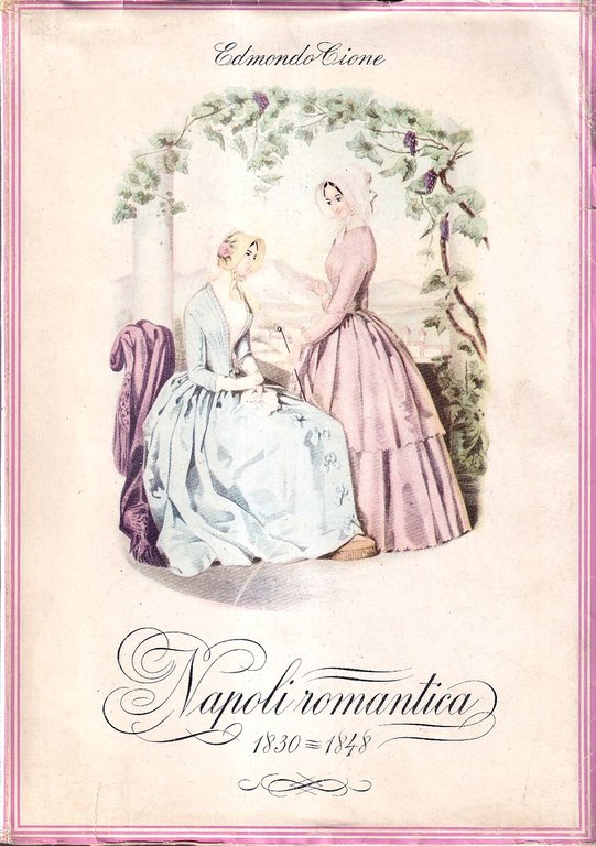 Napoli romantica 1830-1848 | Immagine Gallery 2