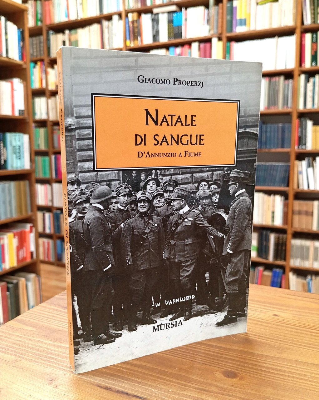 Natale di sangue. D'Annunzio a Fiume