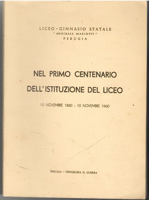 Nel Primo Centenario Dell'istituzione Del Liceo 10 Novembre 1860 - … | Immagine Gallery 2