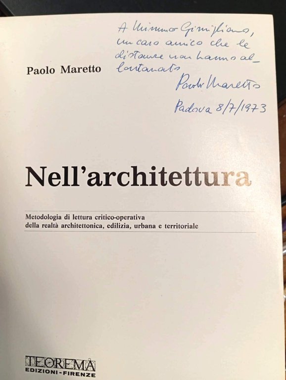 Nell'architettura. Metodologia di lettura critico-operativa della realtà architettonica, edilizia, urbana …