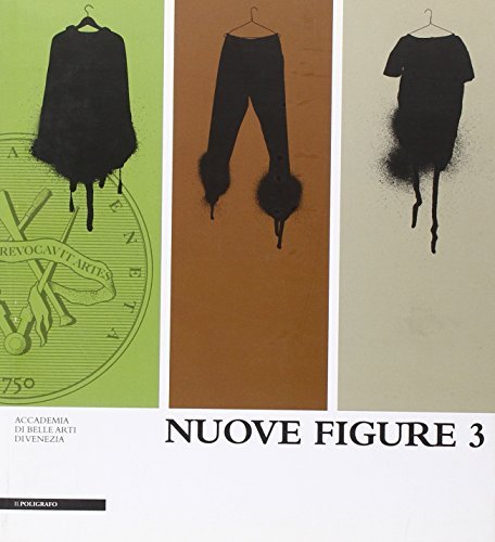 Nuove figure 3. Laboratori e atelier nell'anno 2009