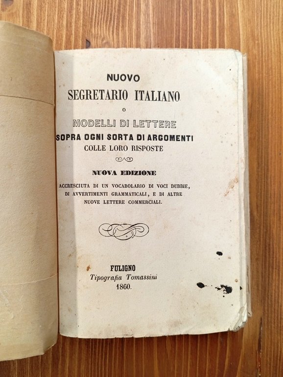 Nuovo segretario italiano o Modelli di lettere sopra ogni sorta … | Immagine Gallery 1