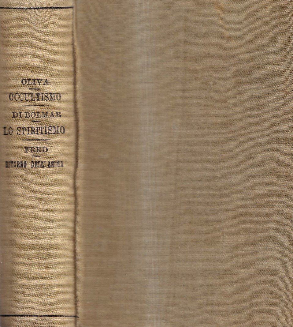 Occultismo - Lo Spiritismo. Storia, fede ed esperimenti - Ritorno …