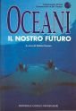 Oceani. Il nostro futuro