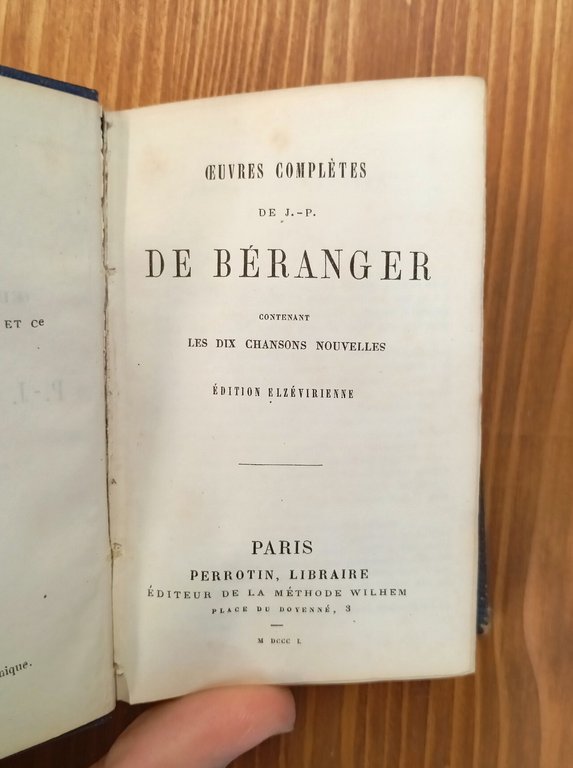 Oeuvres complètes de J.-P. de Béranger; contenant les dix chansons …